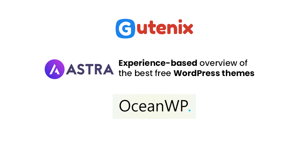 Descripción general basada en la experiencia de los mejores temas gratuitos de WordPress