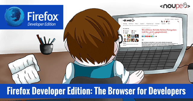 Firefox Developer Edition: el navegador para desarrolladores