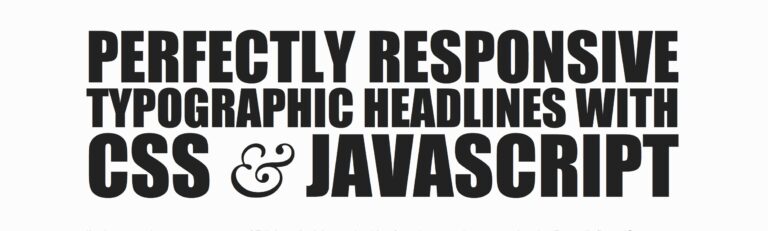 Titulares tipográficos perfectamente receptivos con CSS y JavaScript