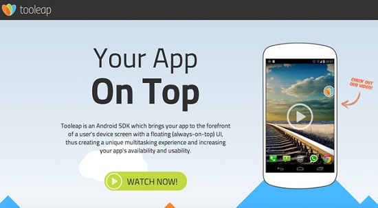 Siempre en la cima: Desarrolle aplicaciones Android inmersivas con Tooleap SDK