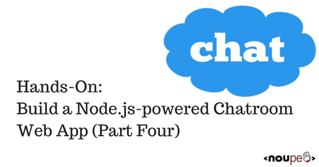 Práctica: Cree una aplicación web de sala de chat con tecnología de Node.js (Cuarta parte)