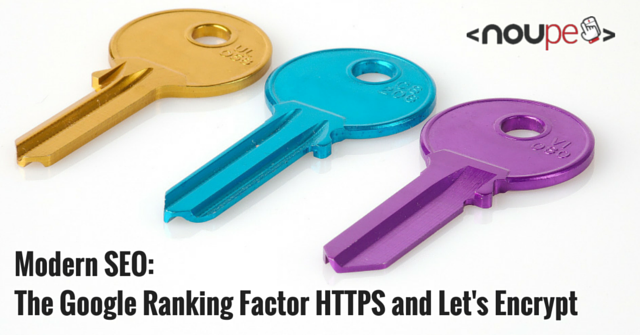 Modern SEO: The Google Ranking Factor HTTPS and Let